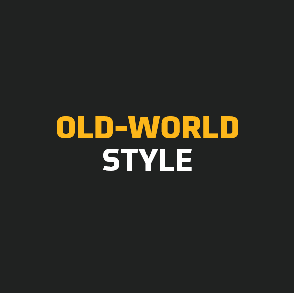 Old World Style