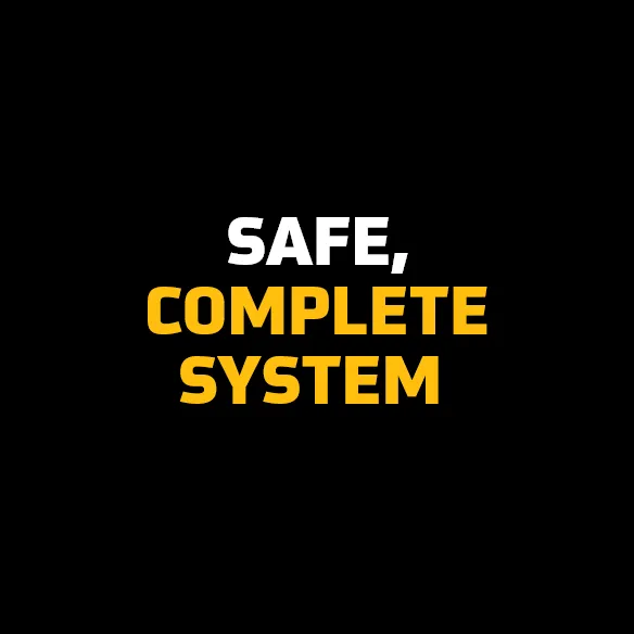 Safe Complete System